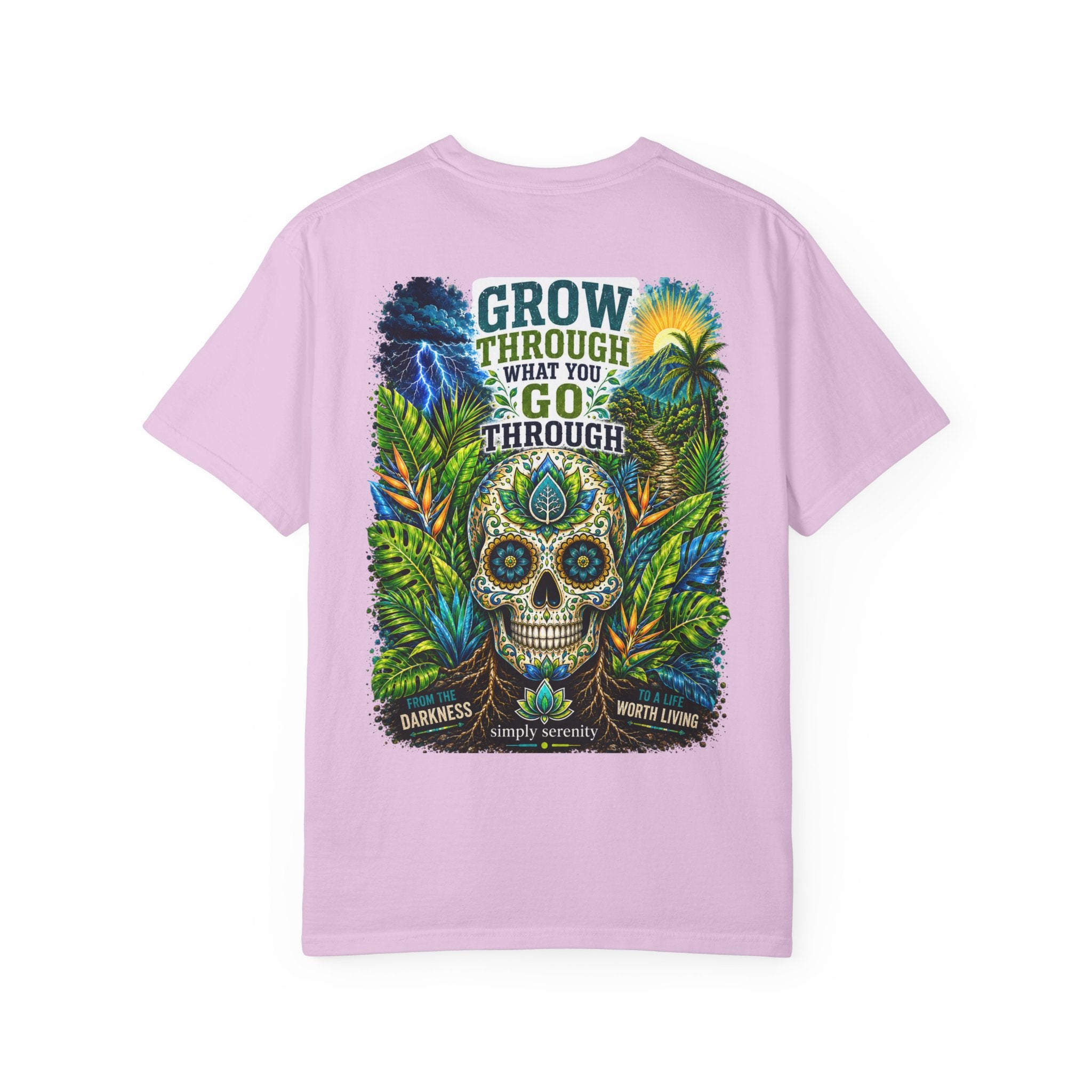 Grow Through What You Go Through Skull T-Shirt