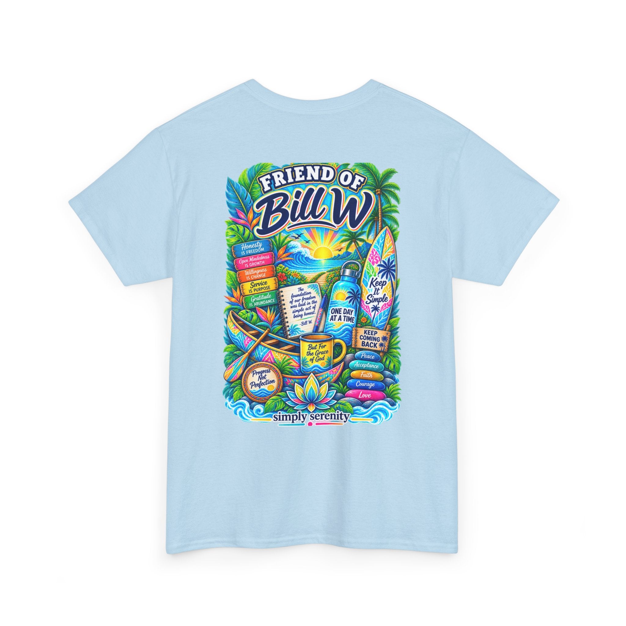 Friend of Bill W. Recovery Support Tee
