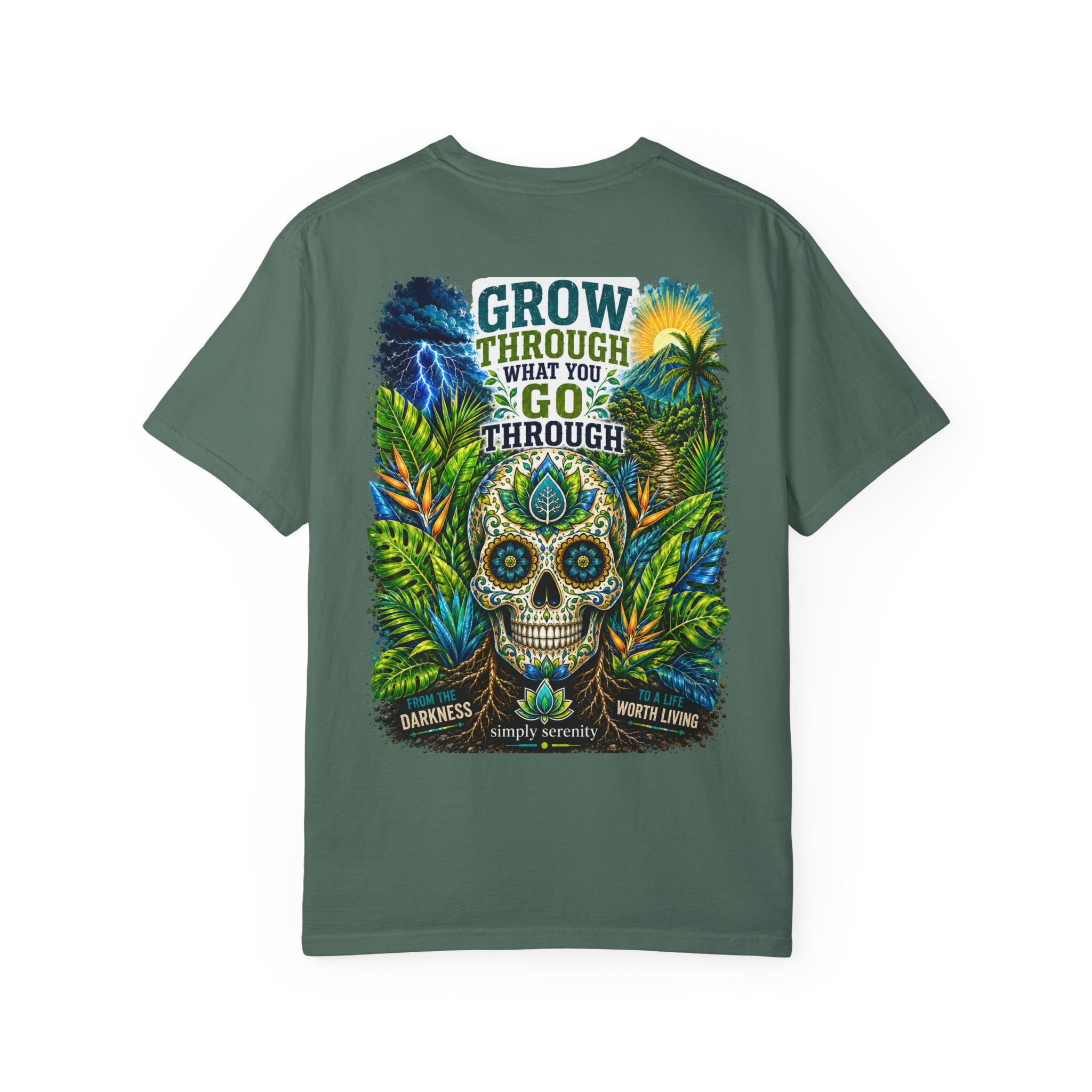Grow Through What You Go Through Skull T-Shirt
