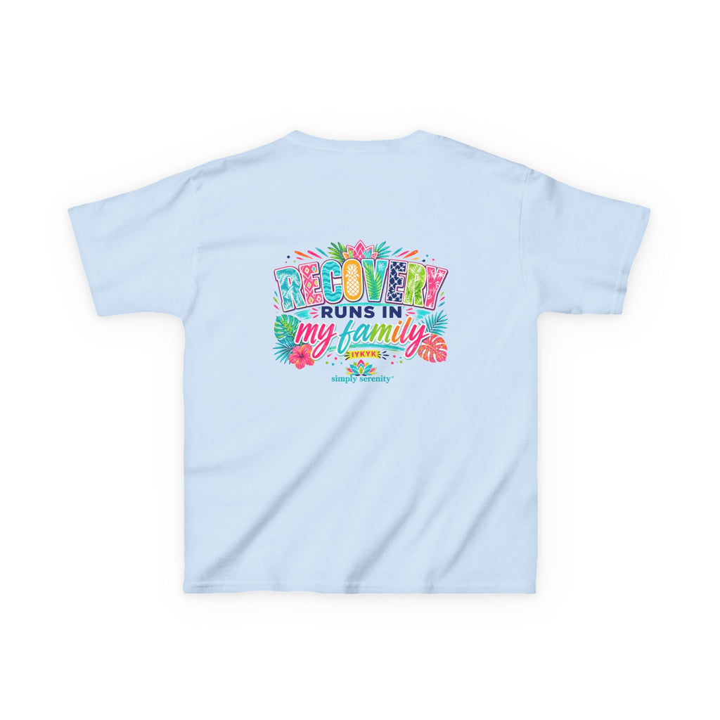 Kids Tee — Recovery Runs in My Family