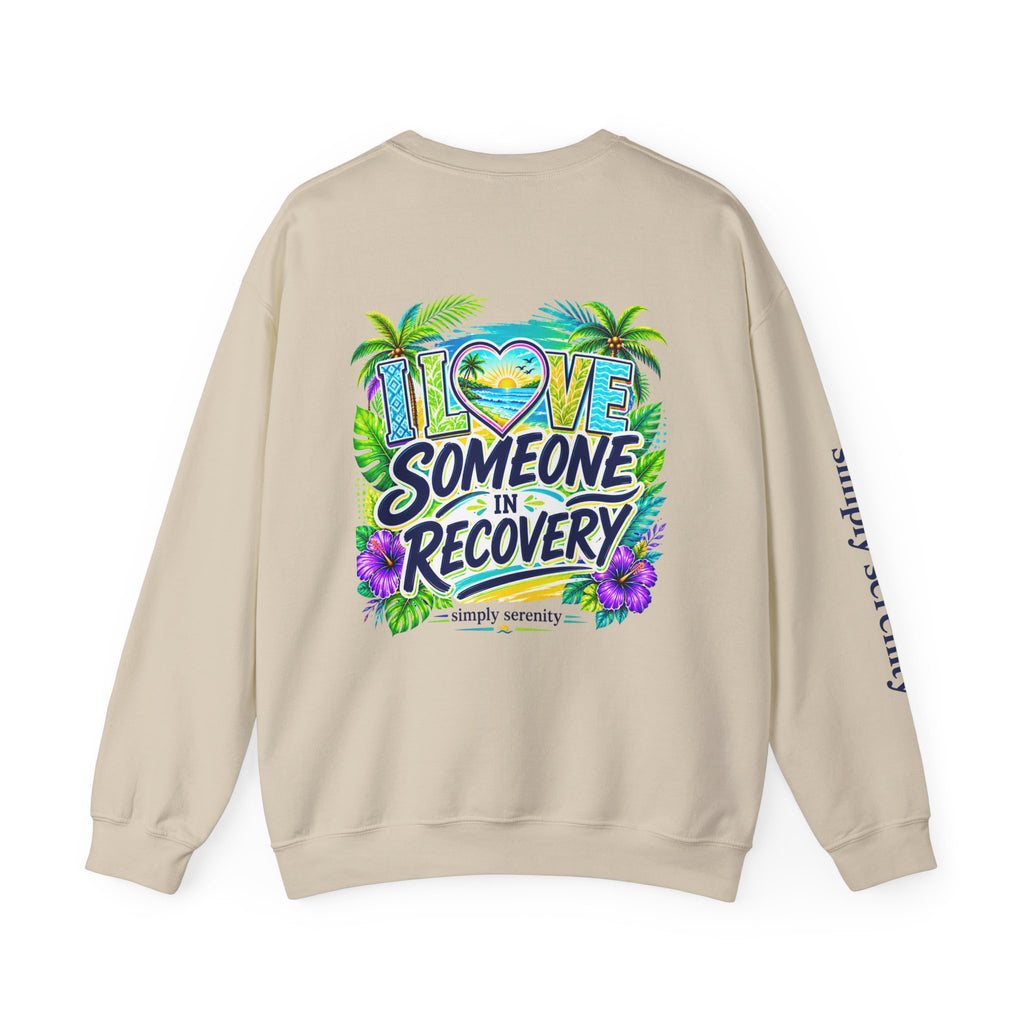"I Love Someone In Recovery" Sweatshirt
