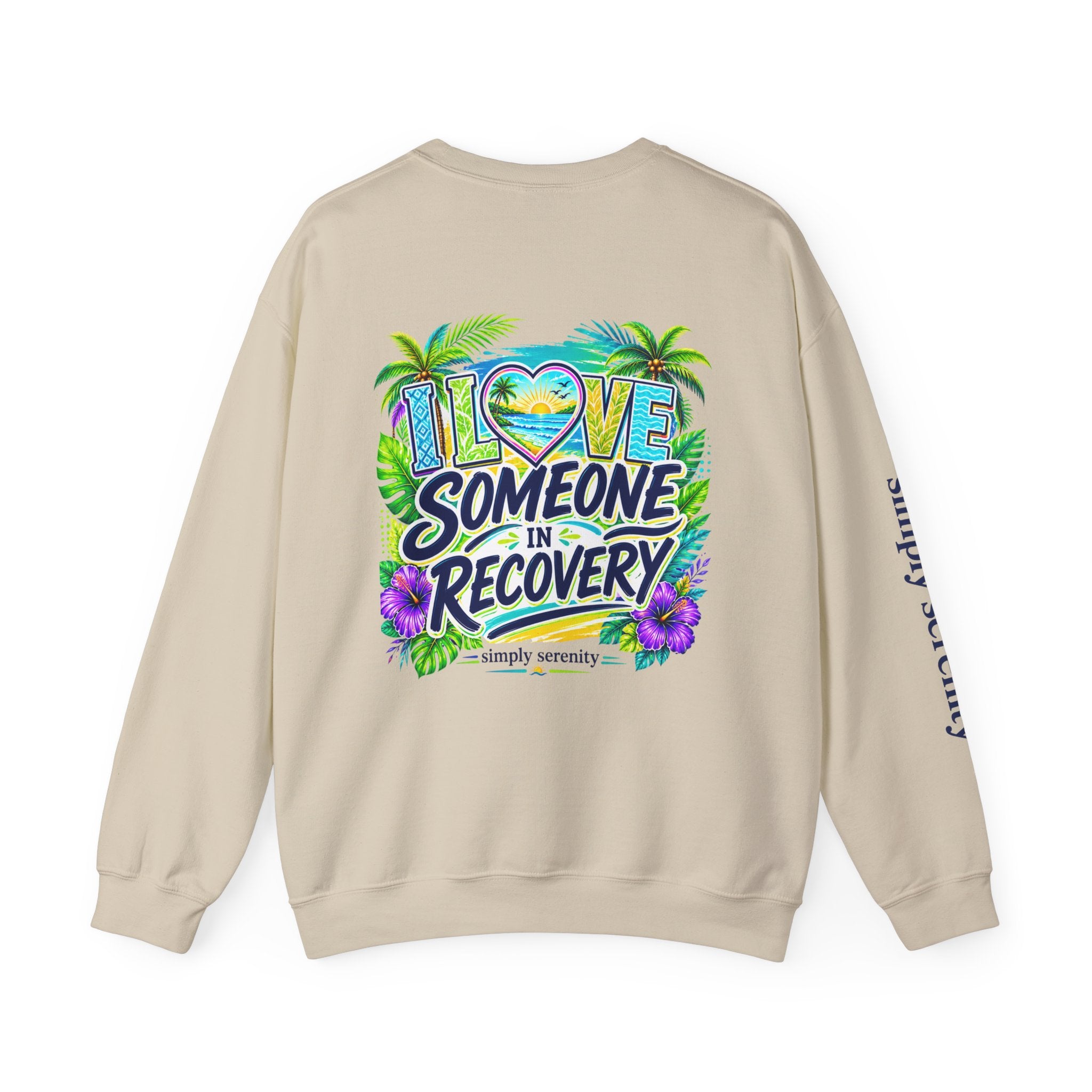"I Love Someone In Recovery" Sweatshirt