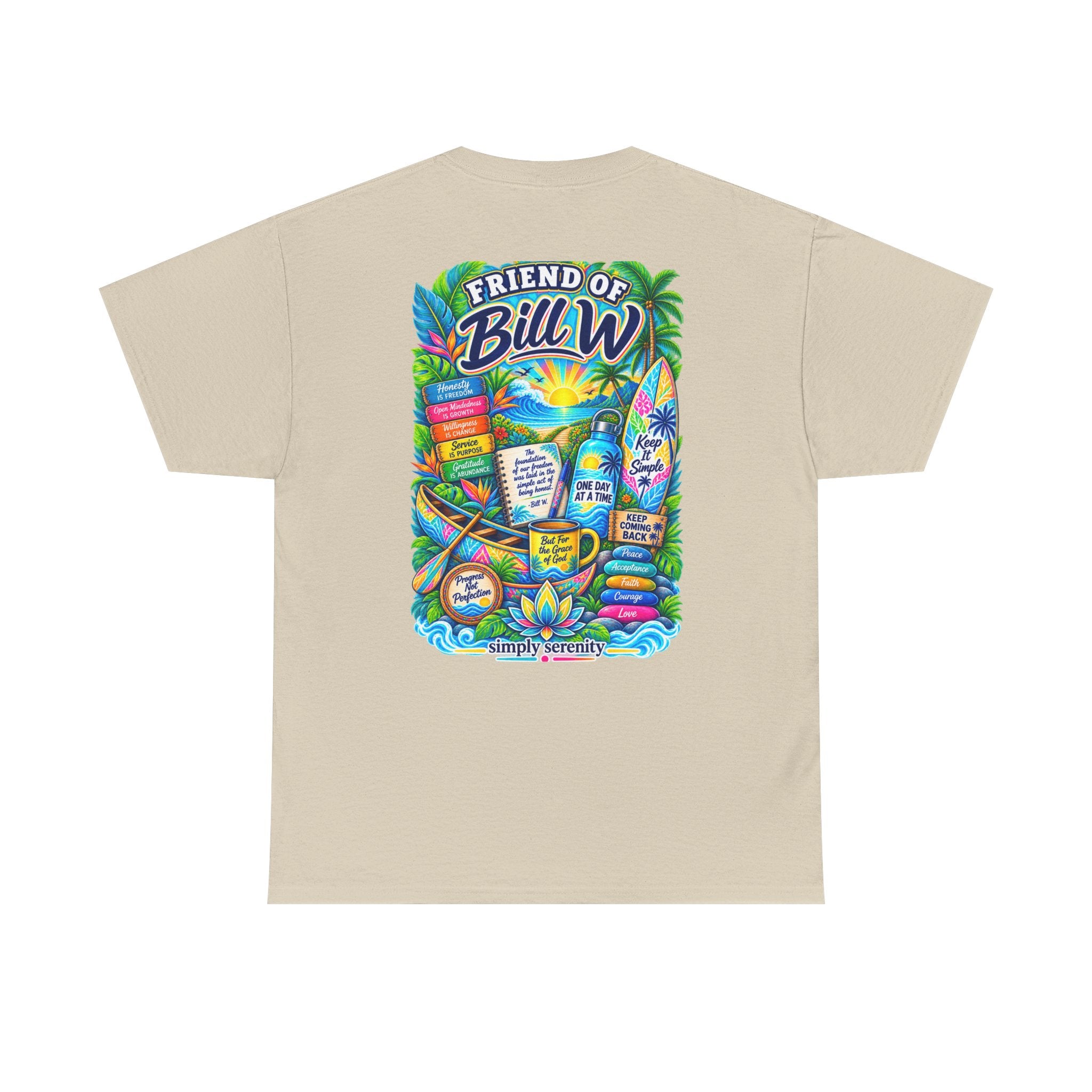 Friend of Bill W. Recovery Support Tee