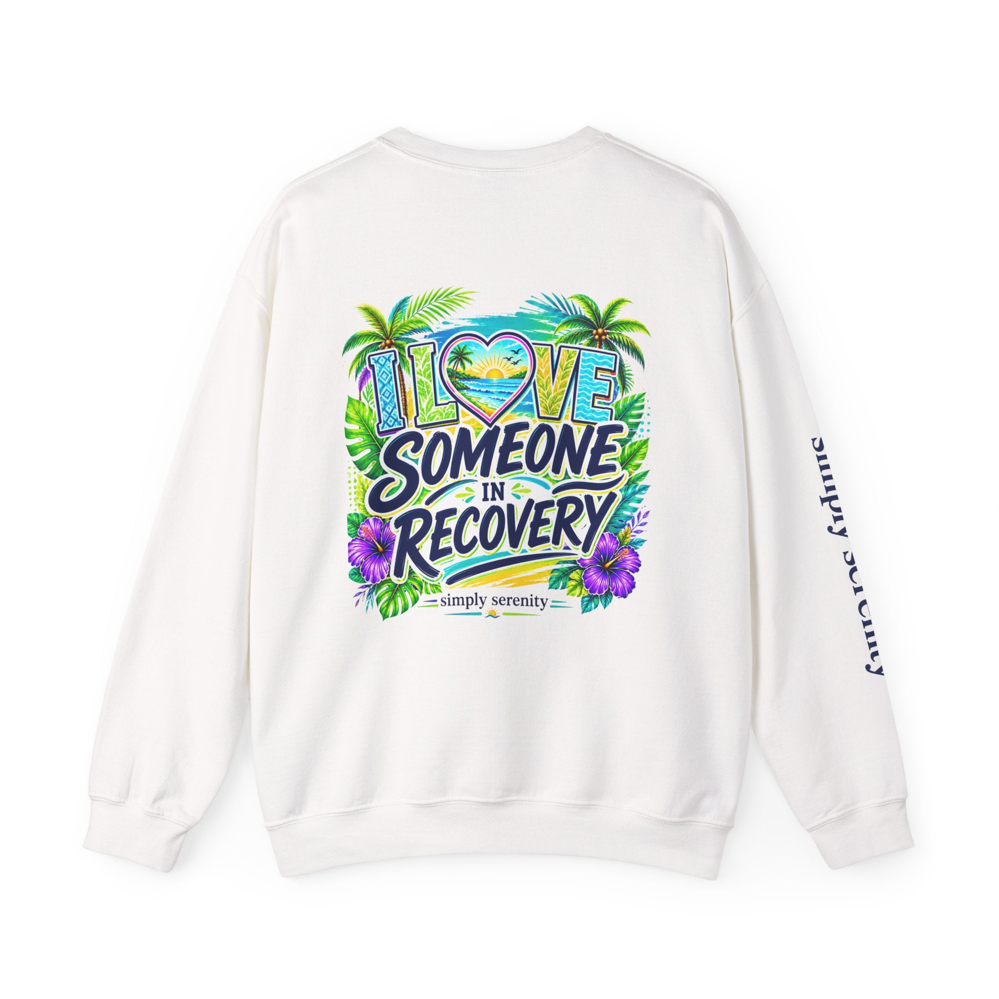"I Love Someone In Recovery" Sweatshirt