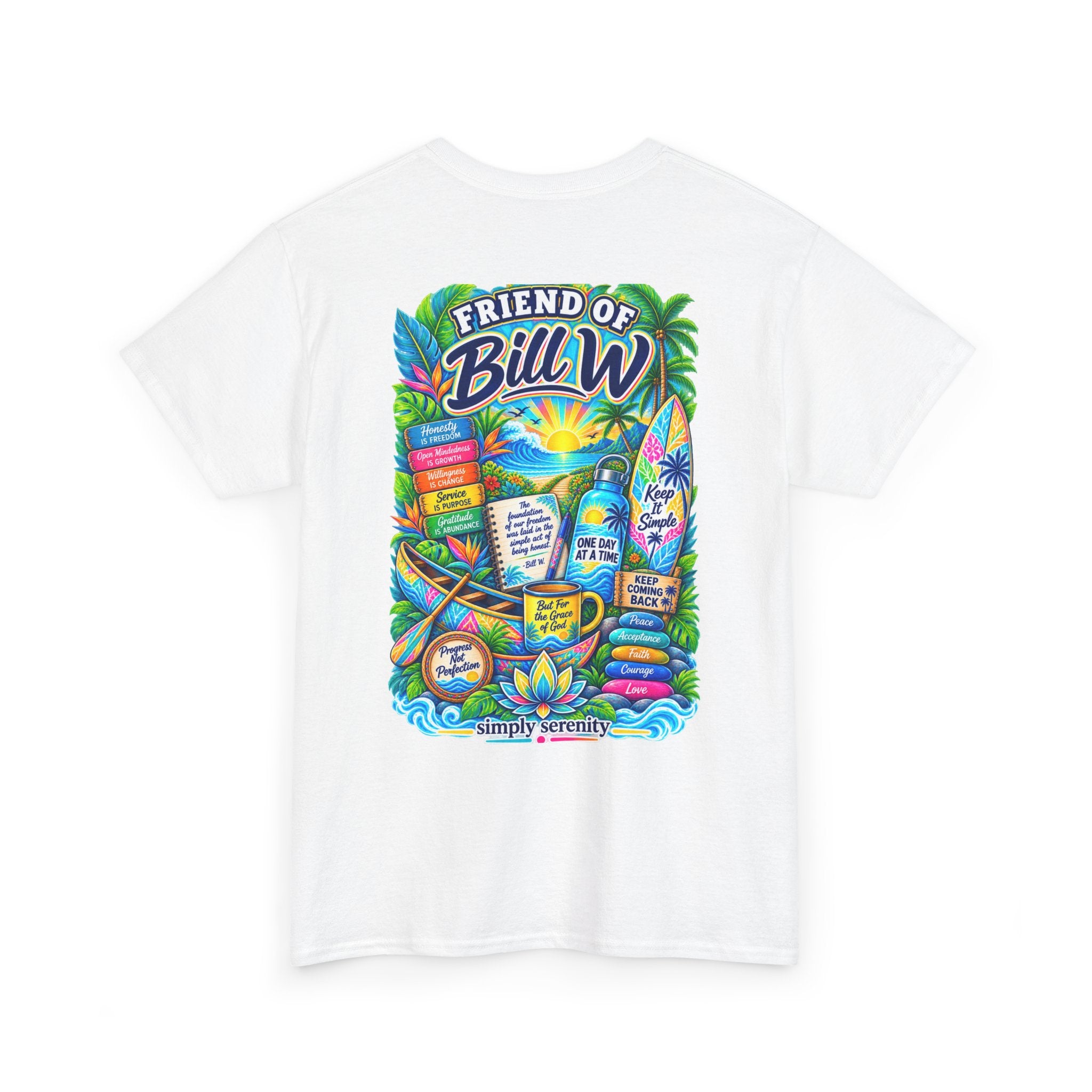 Friend of Bill W. Recovery Support Tee